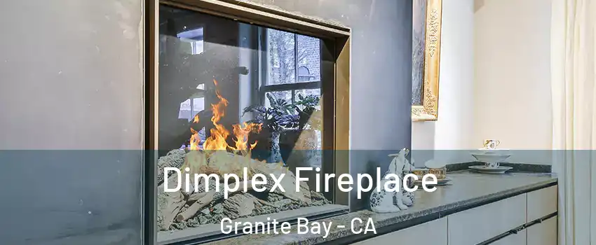 Dimplex Fireplace Granite Bay - CA